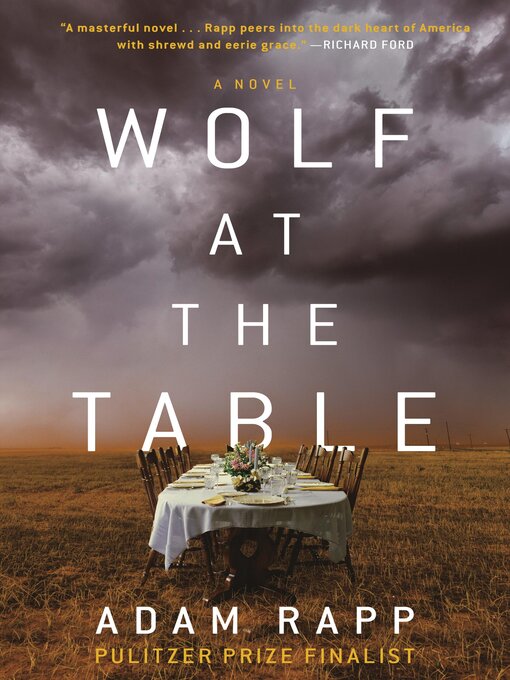 Title details for Wolf at the Table by Adam Rapp - Wait list